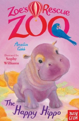 Zoe's Rescue Zoo: The Happy Hippo