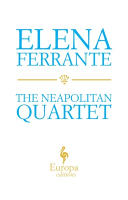 The Neapolitan Quartet by Elena Ferrante Boxed Set
