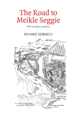 The Road to Meikle Seggie