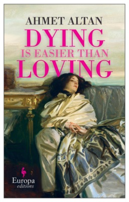 Dying is Easier than Loving