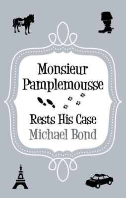Monsieur Pamplemousse Rests His Case