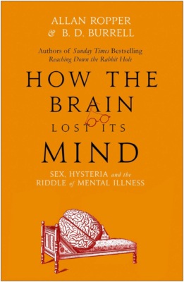 How The Brain Lost Its Mind