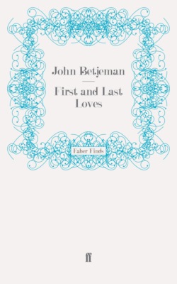 First and Last Loves