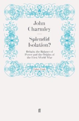Splendid Isolation?