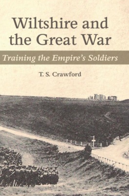 WILTSHIRE AND THE GREAT WAR