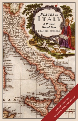Places in Italy: A private grand tour (3rd edition)