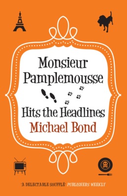 Monsieur Pamplemousse Hits the Headlines