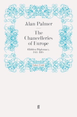 The Chancelleries of Europe