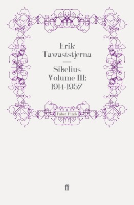 Sibelius Volume III: 1914-1957