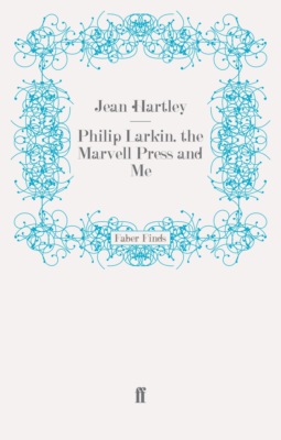 Philip Larkin, the Marvell Press and Me