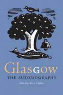 Glasgow: The Autobiography