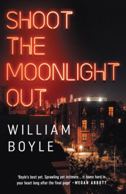 Shoot the Moonlight Out : Longlisted for the CWA Gold Dagger 2023