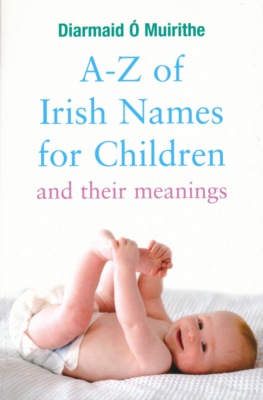 A–Z of Irish Names for Children and Their Meanings
