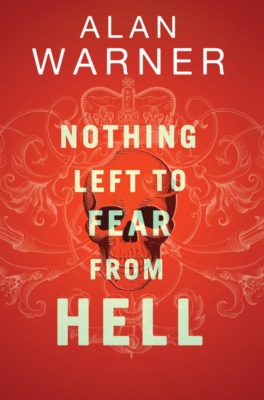 Nothing Left to Fear from Hell