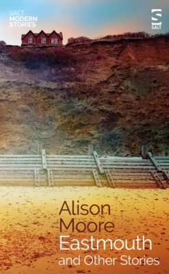 Eastmouth and Other Stories