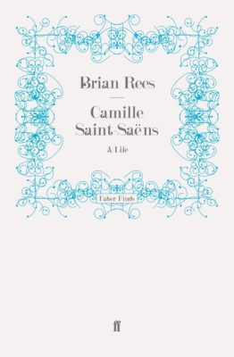 Camille Saint-Saëns
