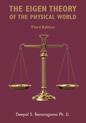 The Eigen Theory of the Physical World (Third Edition)