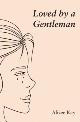 Loved by a Gentleman