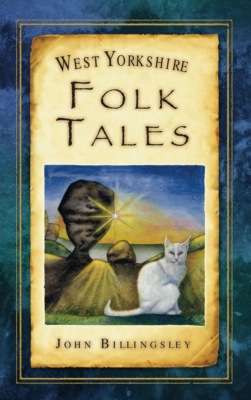 West Yorkshire Folk Tales