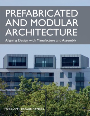 Prefabricated and Modular Architecture