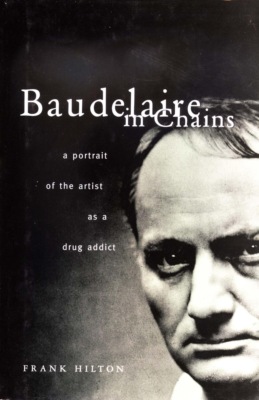 Baudelaire in Chains
