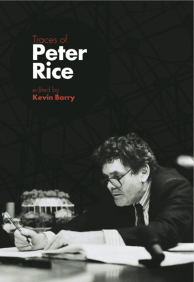Traces Of Peter Rice