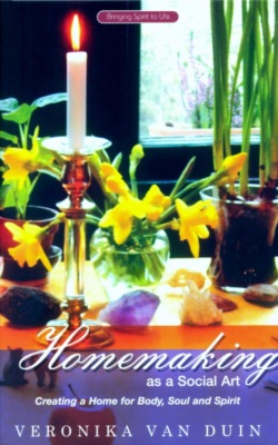Homemaking as a Social Art