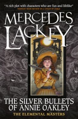 Elemental Masters - The Silver Bullets of Annie Oakley