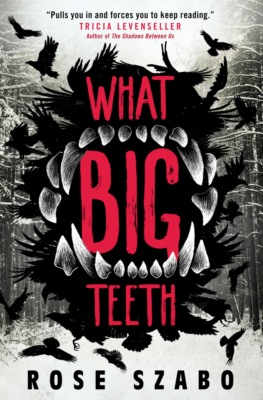 What Big Teeth