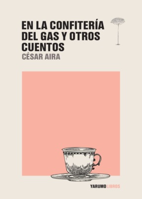 En la Confitería del Gas y otros cuentos