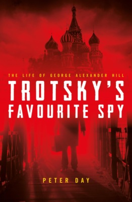 Trotsky's Favourite Spy