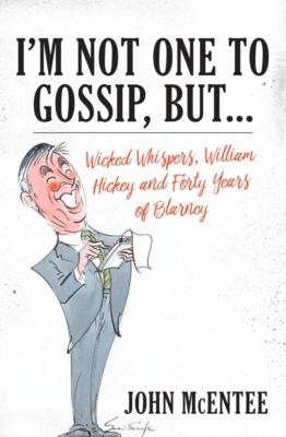 I'm Not One To Gossip, But…