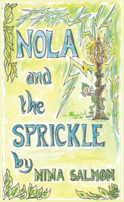 Nola and the Sprickle