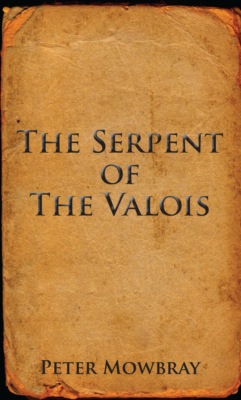The Serpent of the Valois