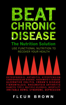 Beat Chronic Disease - The Nutrition Solution