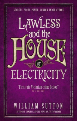 Lawless and the House of Electricity