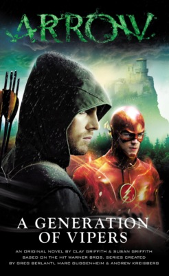 Arrow - A Generation of Vipers