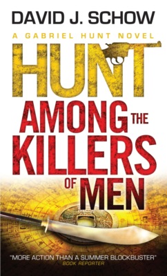 Hunt Among the Killers of Men