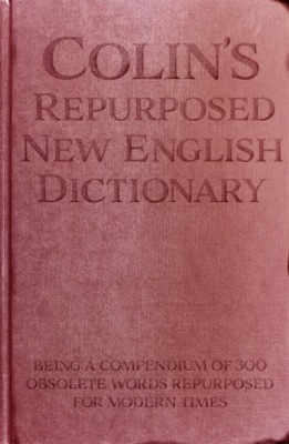 Colin's Repurposed New English Dictionary