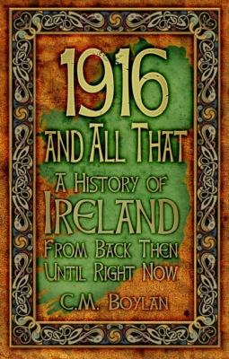 1916 and All That