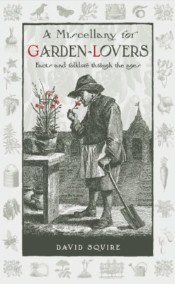 A Miscellany for Garden-Lovers