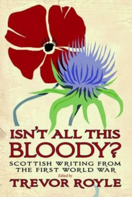 'Isn't All This Bloody?'