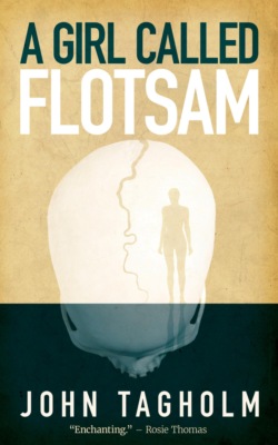A Girl Called Flotsam