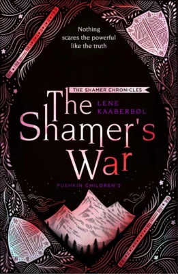 The Shamer's War: Book 4