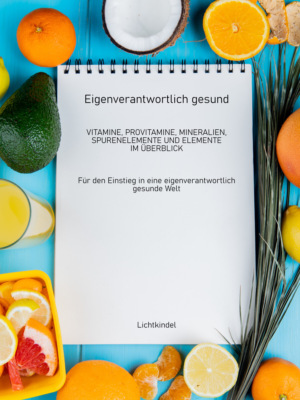 Eigenverantwortlich gesund!