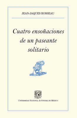 Cuatro ensoñaciones de un paseante solitario