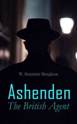 Ashenden - The British Agent