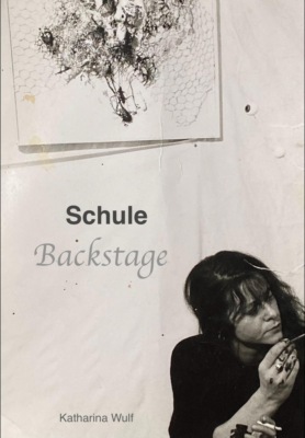 Schule Backstage
