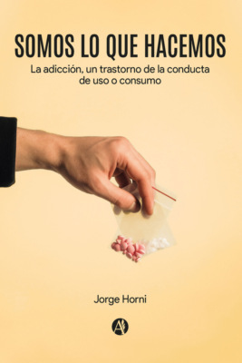 Somos lo que hacemos