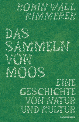 Das Sammeln von Moos